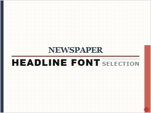 Newspaper Headline Font Selection Guide
